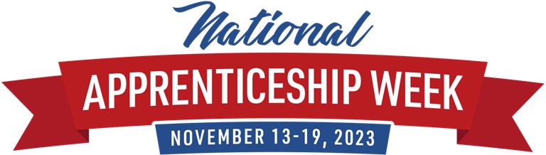 Graphic stating 'National Apprenticeship Week November 13-19, 2023'
